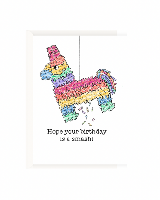 Hope your birthday is a smash