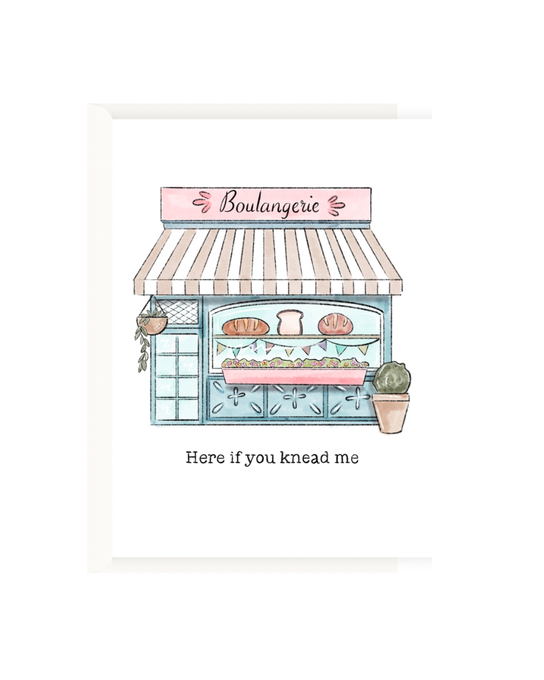 Here if you knead me