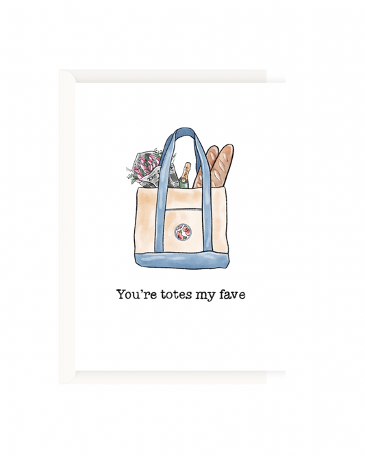 You're totes my fave